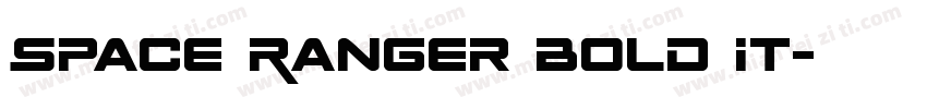 Space Ranger Bold It字体转换